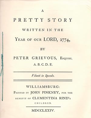 Bild des Verkufers fr A PRETTY STORY WRITTEN IN THE YEAR OF OUR LORD, 2774 zum Verkauf von Tennyson Williams Books and Fine Art