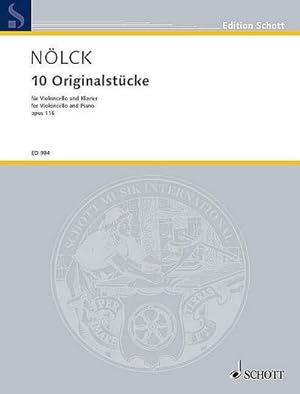 Bild des Verkufers fr 10 Originalstcke : op. 116. Violoncello (1. bis 4. Lage) und Klavier., Edition Schott zum Verkauf von AHA-BUCH GmbH