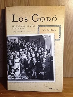 LOS GODO :Los últimos 125 años de Barcelona