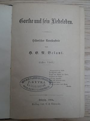 Immagine del venditore per Goethe und sein Liebeleben (!). Historischer Novellenkreis. Tl. 1. Leipzig, Schmidt, 1866. 284 S. Kl.-8. Hlwd. d. Zt. (bestoen, Rcken mit Fehlstelle). venduto da Antiquariat Daniel Schramm e.K.