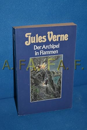 Imagen del vendedor de Der Archipel in Flammen (Collection Jules Verne 47) a la venta por Antiquarische Fundgrube e.U.