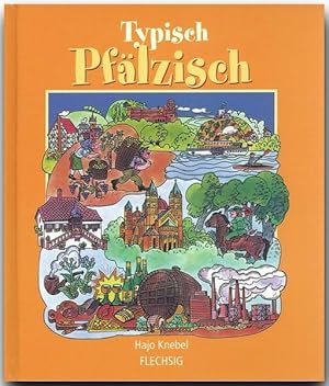 Bild des Verkufers fr Typisch PFLZISCH - Ein humorvolles Buch mit 192 Seiten - FLECHSIG Verlag zum Verkauf von Antiquariat Armebooks