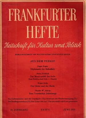 Seller image for Heft 6. 10. Jg.; Frankfurter Hefte. Zeitschrift fr Kultur und Politik. for sale by Fundus-Online GbR Borkert Schwarz Zerfa