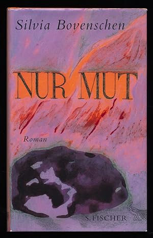 Nur Mut : Roman.