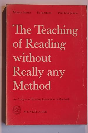 The Teaching of Reading without Really any Method