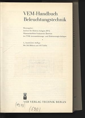 Image du vendeur pour VEM-Handbuch Beleuchtungstechnik. Herausgeber: Institut fr Elektro-Anlagen (IEA); Wissenschaftlich-Technisches Zentrum der VYB Automatisierungs- und Elektroenergie-Anlagen. mis en vente par Antiquariat Bookfarm