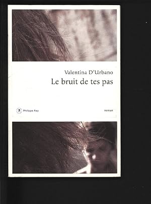 Seller image for Le bruit de tes pas. Roman. for sale by Antiquariat Bookfarm