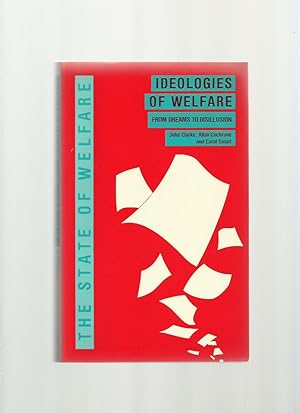 Bild des Verkufers fr Ideologies of Welfare: From Dreams to Disillusion zum Verkauf von Roger Lucas Booksellers