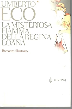 Immagine del venditore per LA MISTERIOSA FIAMMA DELLA REGINA LOANA venduto da VETERA RECENTIA