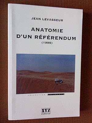 Immagine del venditore per Anatomie d'un r�f�rendum (1995) venduto da Livresse