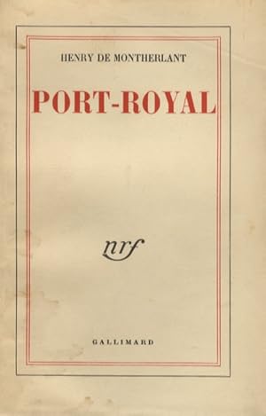 Bild des Verkufers fr Port-Royal. Notes de thtre (II). zum Verkauf von Libreria Oreste Gozzini snc