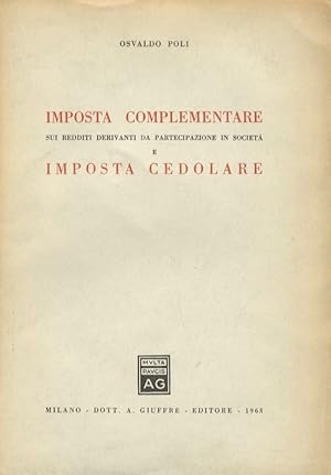 Immagine del venditore per Imposta complementare sui redditi derivanti da partecipazione in societ e imposta cedolare. venduto da Libreria Oreste Gozzini snc