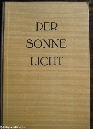 Bild des Verkufers fr Der Sonne Licht. Lesebuch der Freien Waldorfschule. zum Verkauf von Antiquariat libretto Verena Wiesehfer