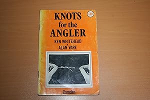 Immagine del venditore per Knots for the Angler venduto da River Reads