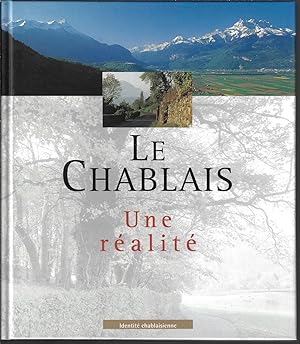 Le Chablais une réalité