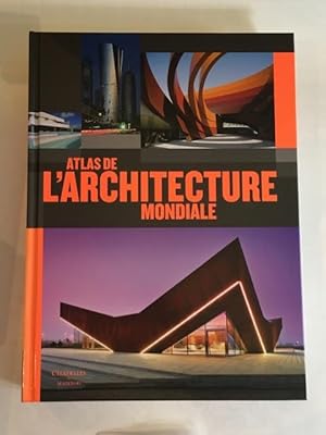 Image du vendeur pour Atlas de l'architecture modiale. mis en vente par Antiquariat Im Seefeld / Ernst Jetzer