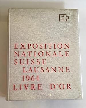 Exposition nationale suisse Lausanne 1964. Livre d'or.