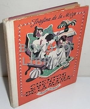 Cuentos de mamá (para niños. Publicados en el año 1840 y hoy refundidos por ./ Ilustraciones de A...