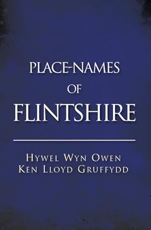 Seller image for Place-Names of Flintshire for sale by GreatBookPrices