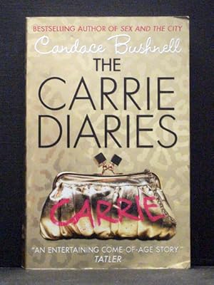 The Carrie Diaries The first book in the Carrie Diaries