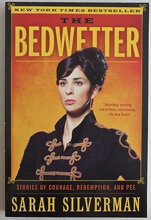 Seller image for The Bedwetter: Stories of Courage, Redemption, and Pee for sale by Sklubooks, LLC
