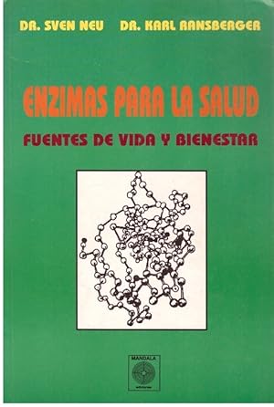 Imagen del vendedor de ENZIMAS PARA LA SALUD, FUENTES DE VIDA Y BIENESTAR. a la venta por Llibres de Companyia