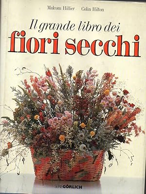 Il grande libro dei fiori secchi