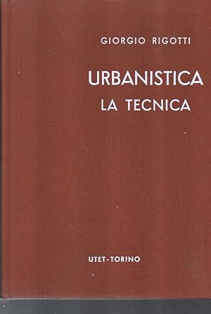 Bild des Verkufers fr URBANISTICA. LA TECNICA zum Verkauf von Laboratorio del libro