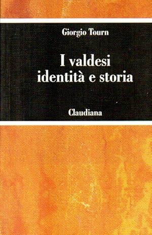 Seller image for I valdesi identit e storia for sale by Laboratorio del libro