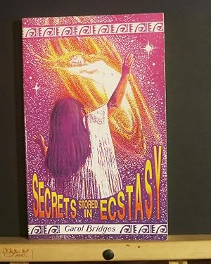 Imagen del vendedor de Secrets Stored in Ecstasy a la venta por Tree Frog Fine Books and Graphic Arts