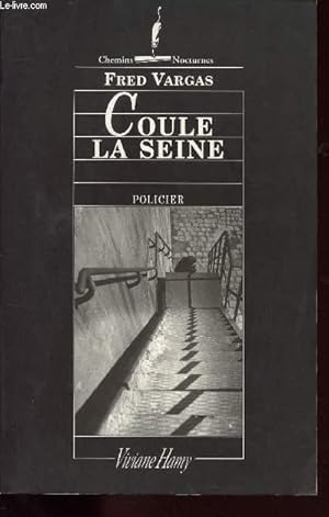 Imagen del vendedor de COULE LA SEINE a la venta por Le-Livre