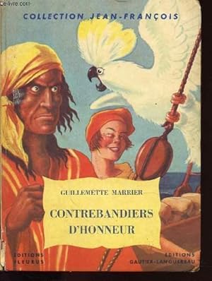 Imagen del vendedor de CONTREBANDIERS D'HONNEUR a la venta por Le-Livre