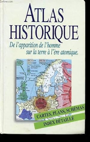 Seller image for ATLAS HISTORIQUE DE L'APPARITION DE L'HOMME SUR LA TERRE A L'ERE ATOMIQUE for sale by Le-Livre