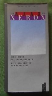 Seller image for Von Ajax bis Xeros. Ein Lexikon der Produktnamen. Mit einem Beitrag von Adolf Wirz. for sale by Versandantiquariat Sabine Varma