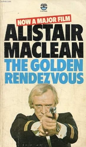 Seller image for THE GOLDEN RENDEZVOUS for sale by Le-Livre