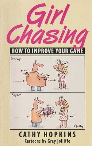 Girl Chasing - How To Improve Your Game