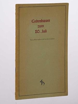 Bild des Verkufers fr Gedenkwort zum 20. Juli. Gesammelte kleine Schriften. zum Verkauf von Antiquariat Lehmann-Dronke