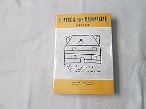 Montréal sous Maisonneuve, 1642-1665.