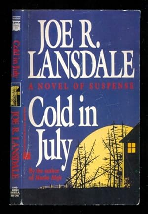 Imagen del vendedor de Cold in July - A Novel of Suspense a la venta por Don's Book Store