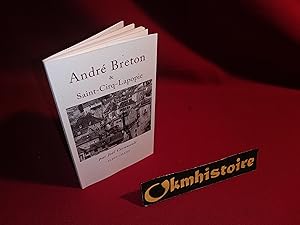 André Breton & Saint-Cirq-Lapopie