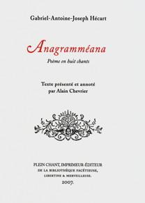 Anagramméana Poème en huit chants