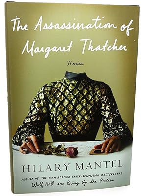 Seller image for THE ASSASSINATION OF MARGARET THATCHER Stories for sale by Rare Book Cellar