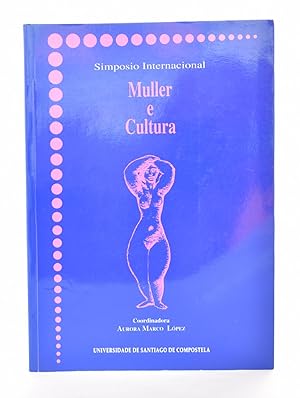 Seller image for SIMPOSIO INTERNACIONAL: MULLER E CULTURA for sale by Librera Monogatari