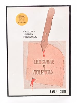 Imagen del vendedor de LENGUAJE Y VIOLENCIA. INTRODUCCIN A LA NUEVA NOVELA HISPANOAMERICANA a la venta por Librera Monogatari