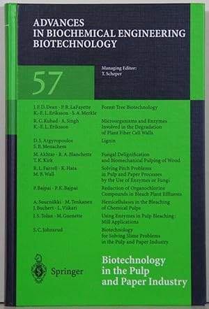 Advances in Biochemical Engineering Biotechnology, vol. 57: Biotechnology in the Pulp and Paper I...