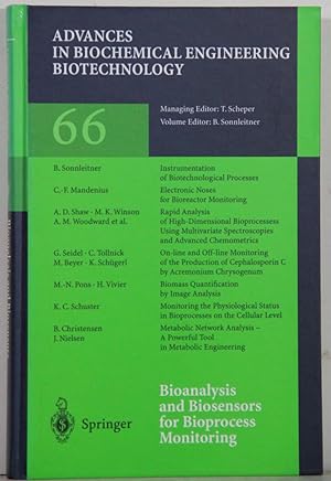 Advances in Biochemical Engineering Biotechnology, vol. 66: Bioanalysis and Biosensors for Biopro...