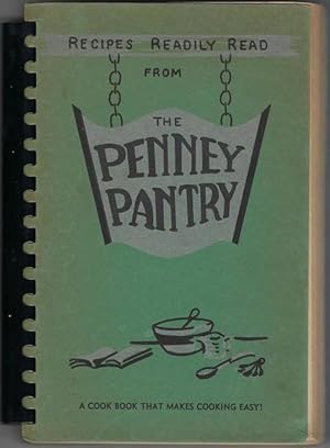 Recipes Readily Read from the PENNEY PANTRY