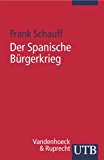 Der Spanische Bürgerkrieg