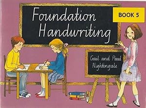 Foundation Handwriting - Book 5 - Cursive Style