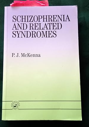 Schizophrenia And Related Syndromes.